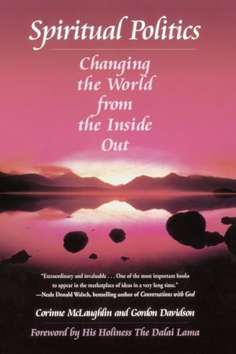 Spiritual Politics: Changing the World from the Inside Out von BALLANTINE GROUP